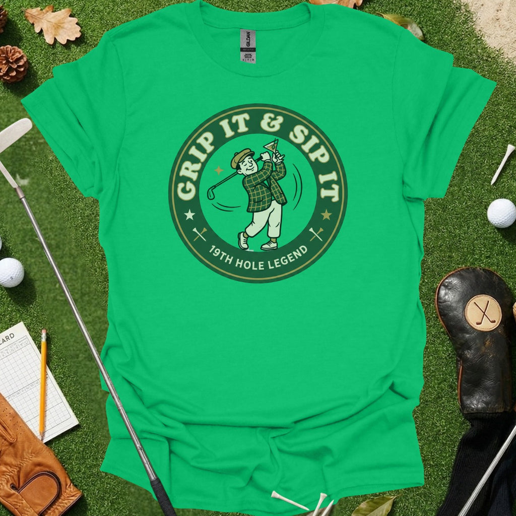 Golfing Legend 'Grip It & Sip It' Shirt