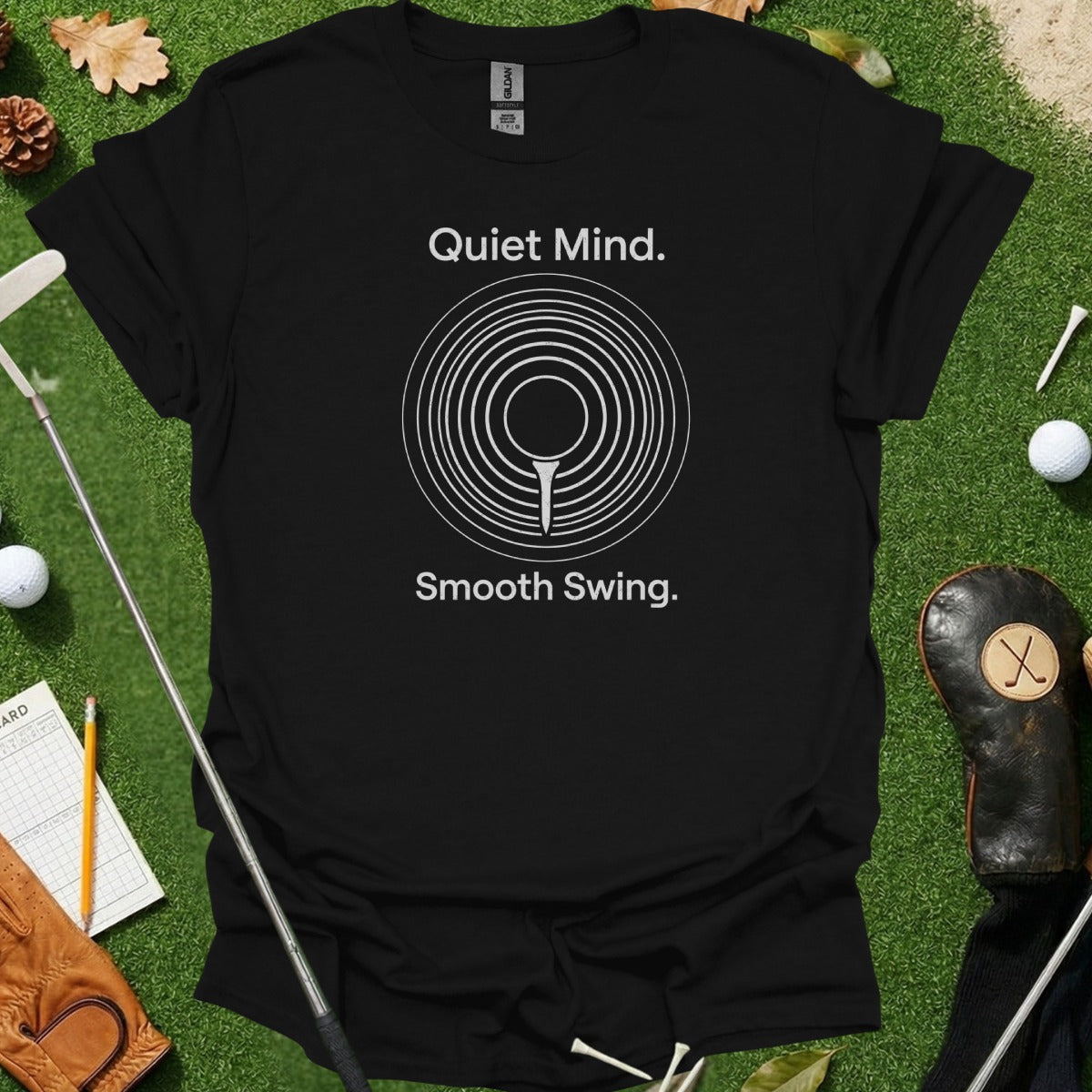 Quiet Mind Smooth Swing Golf T-Shirt with Target Design
