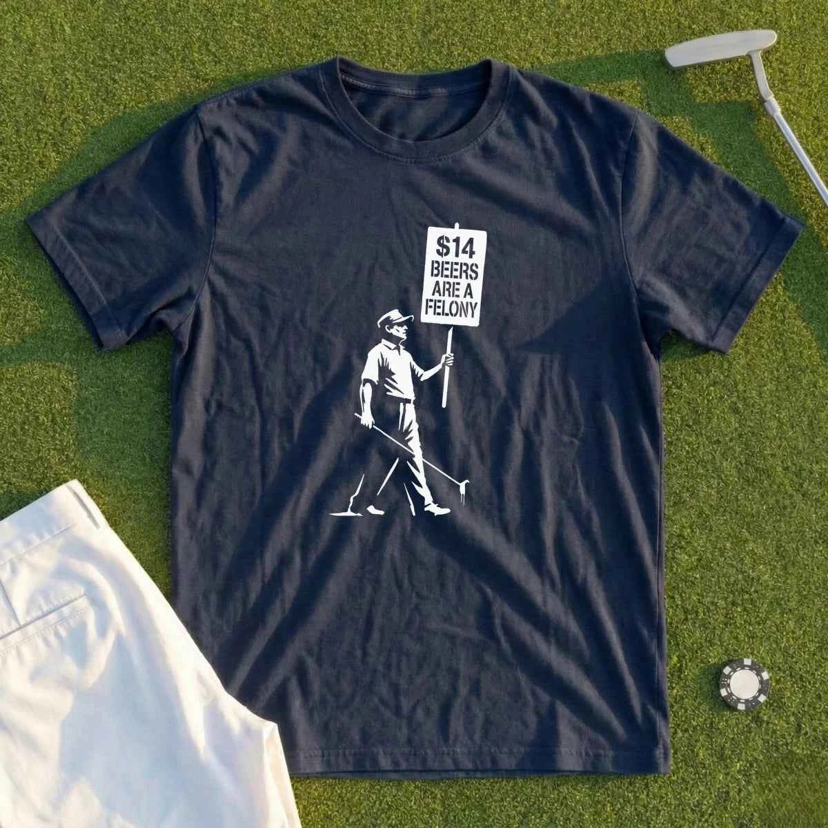 $14 Beers Are a Felony Tee