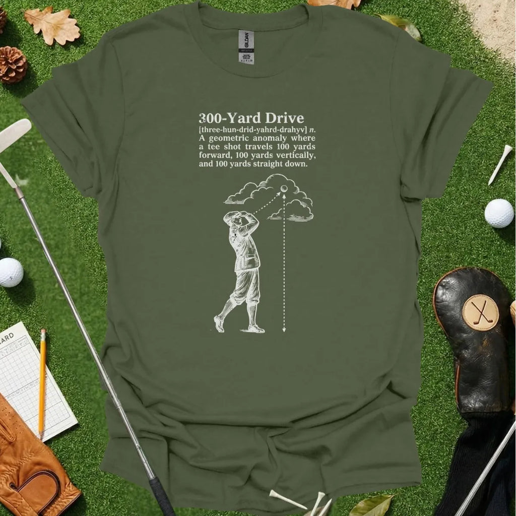 300 Yard Drive Dictionary Definition Tee