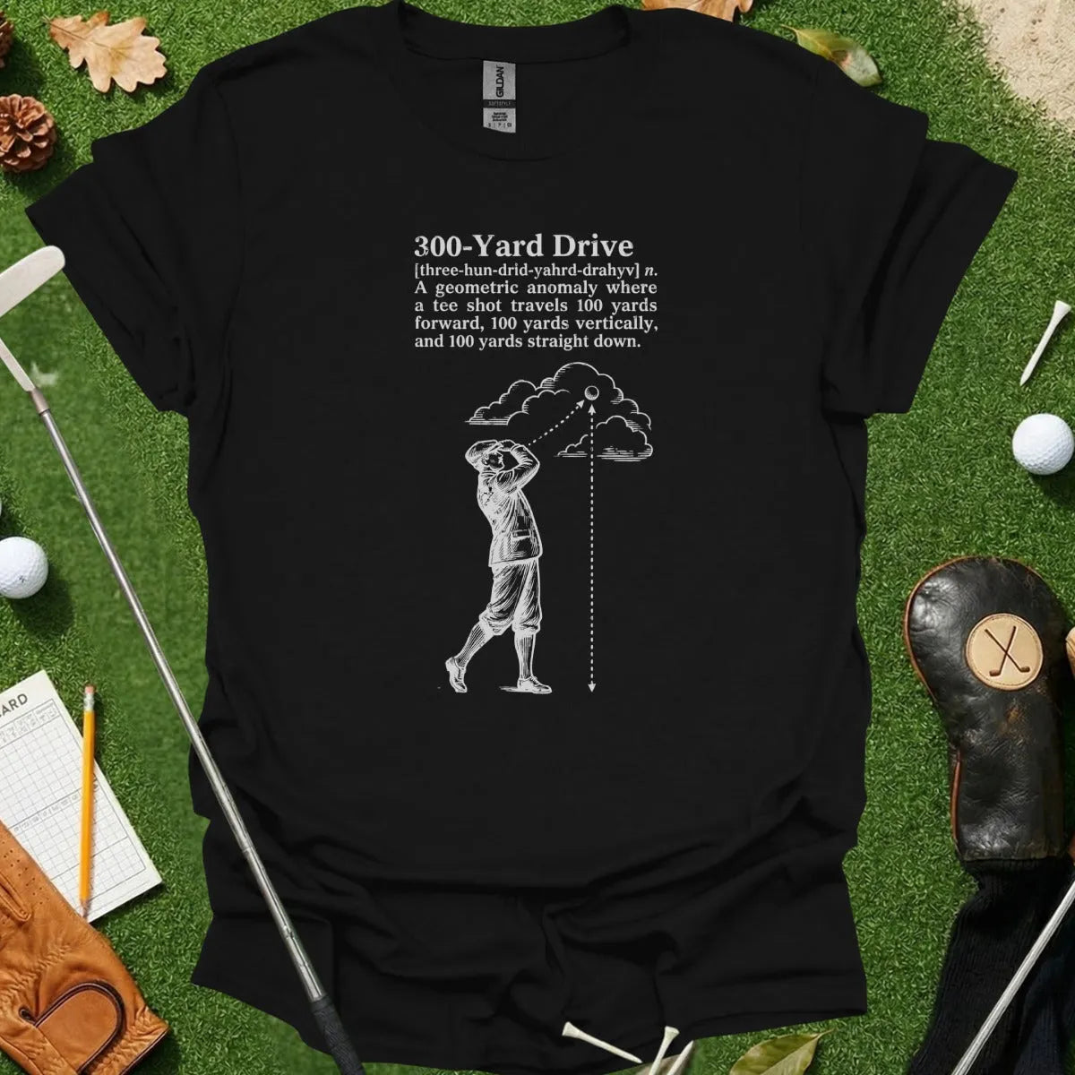 300 Yard Drive Dictionary Definition Tee