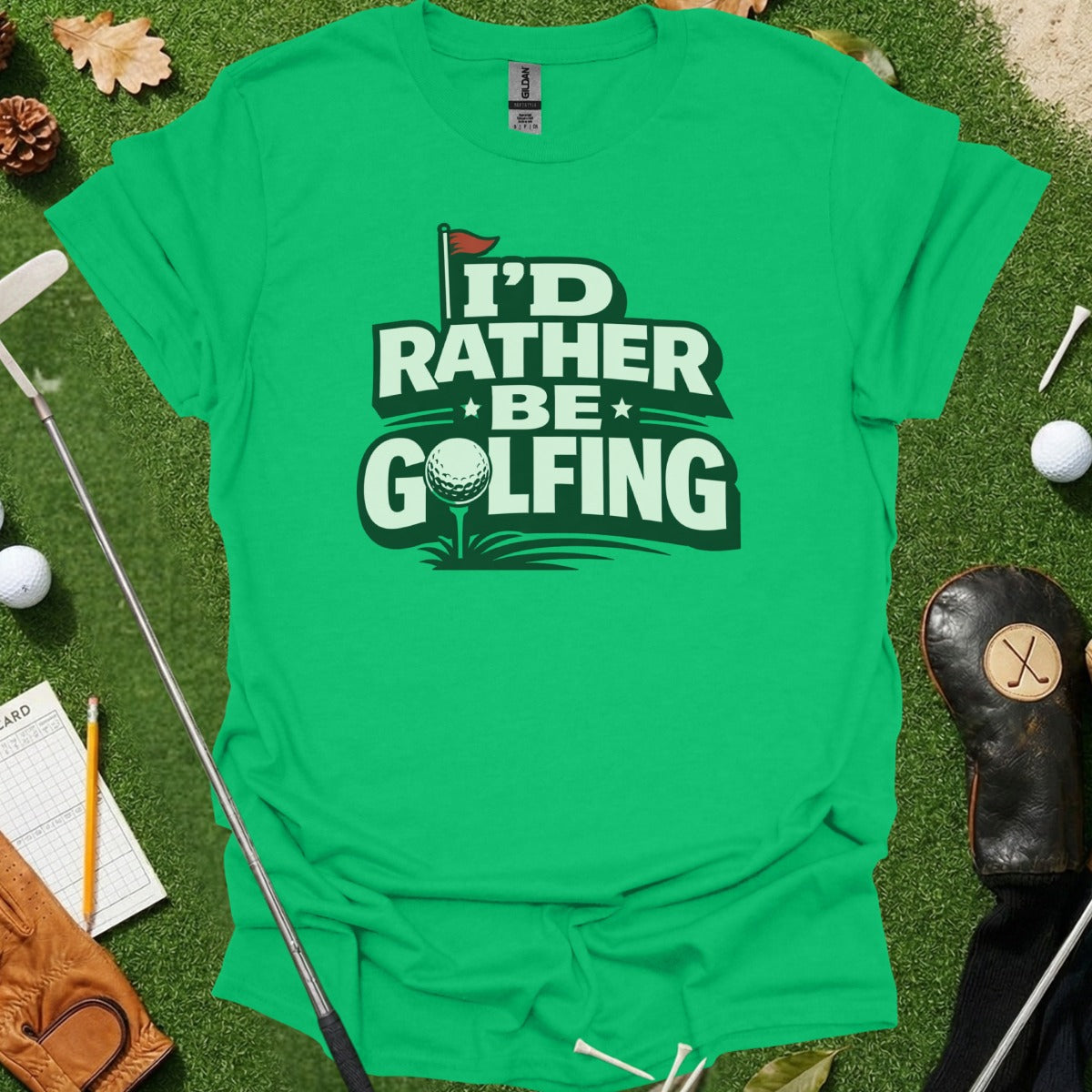 I'd Rather Be Golfing Graphic T-Shirt