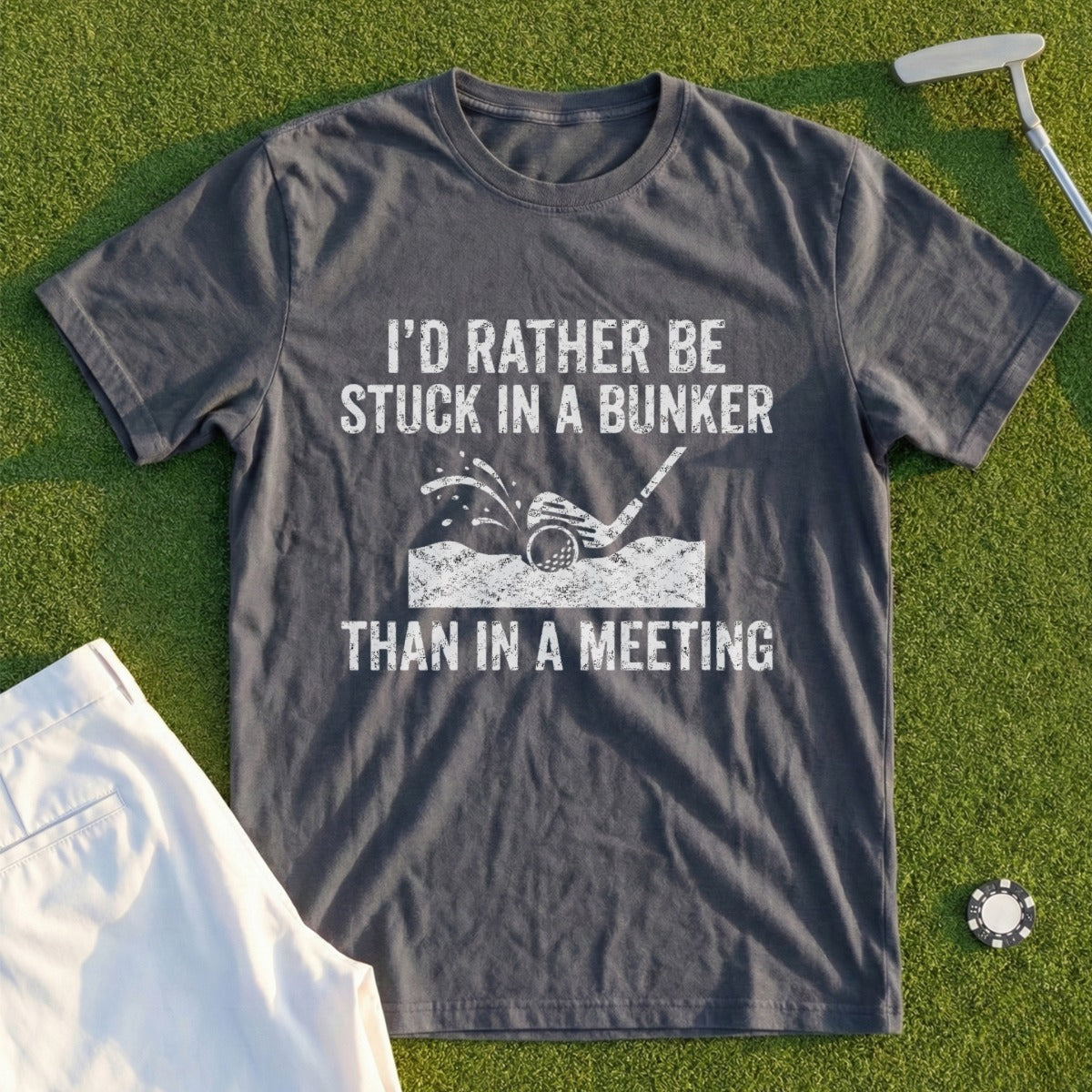 I'd Rather Be Stuck In A Bunker Than In A Meeting Shirt
