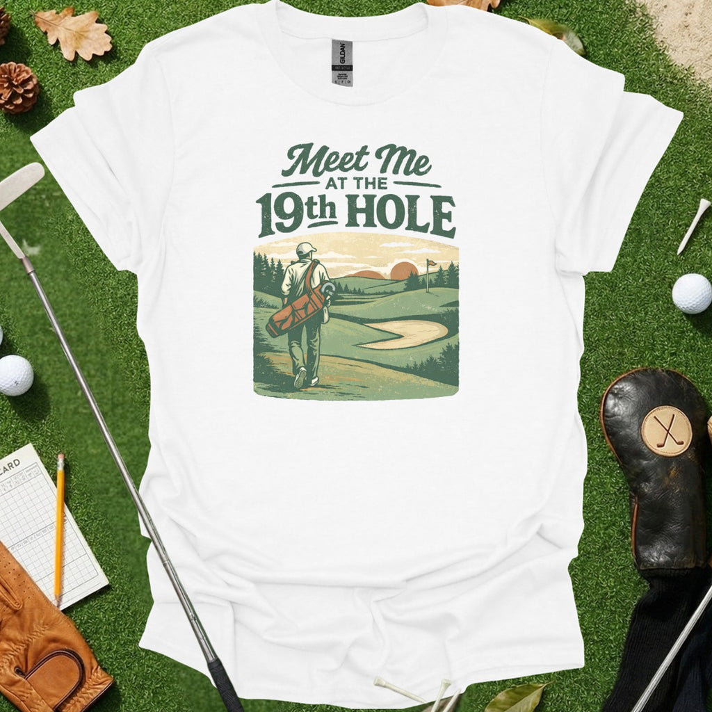 Meet Me at the 19th Hole Golfing Shirt