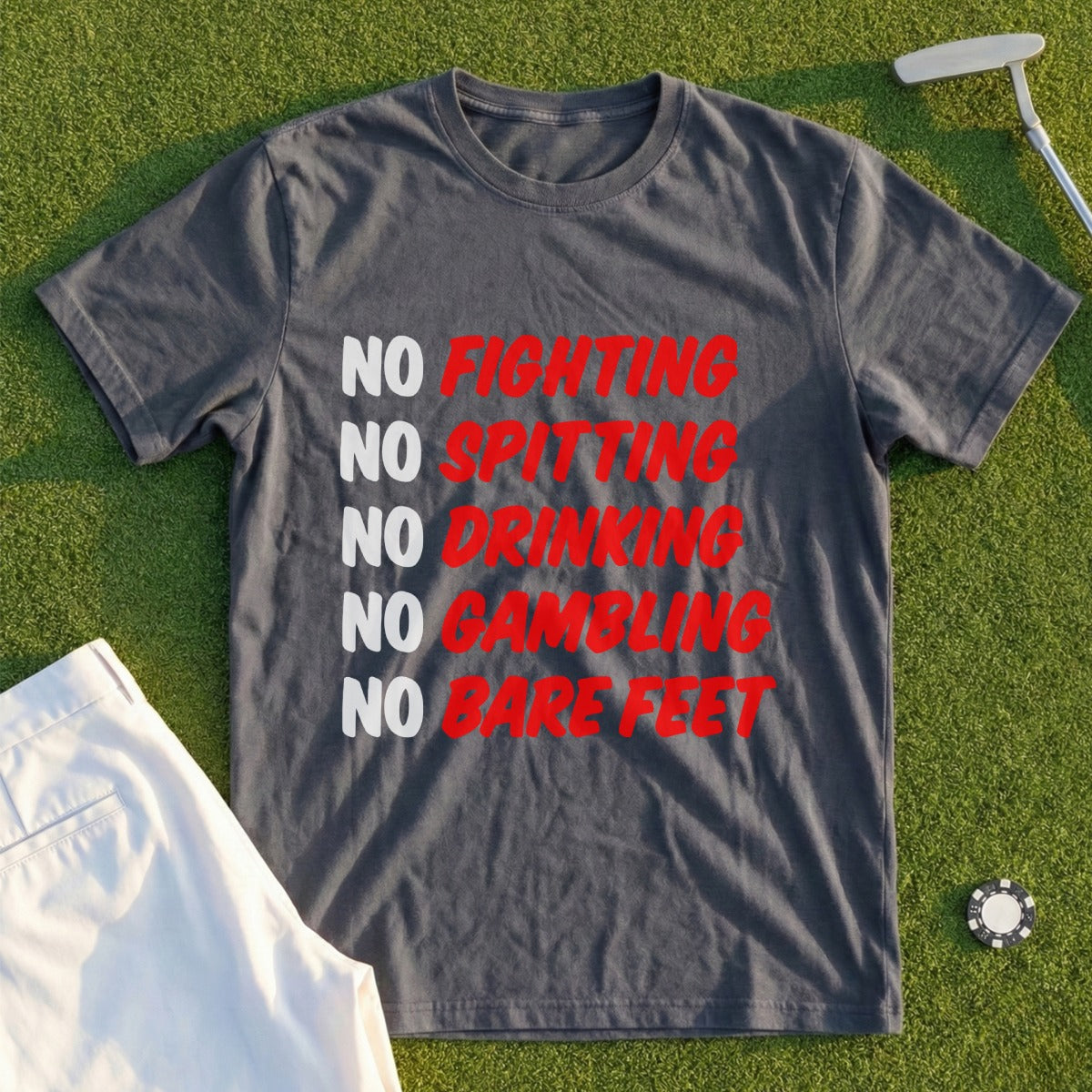 No Fighting Spitting Drinking Gambling Bare Feet T-Shirt