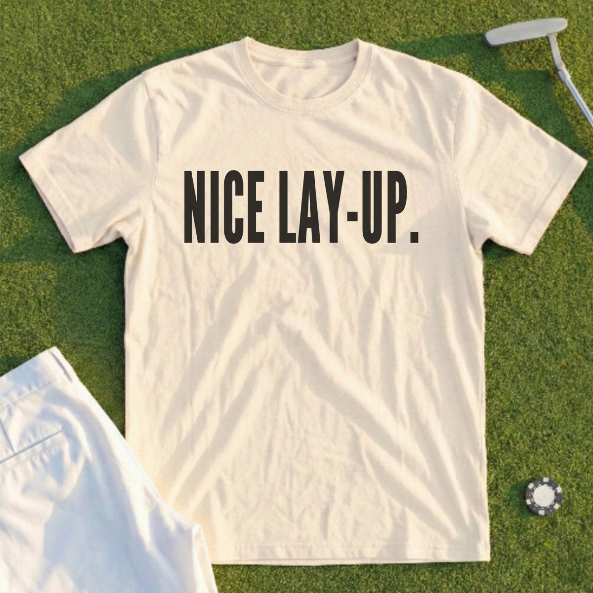 Nice Lay-Up Statement Tee for Golf Enthusiasts