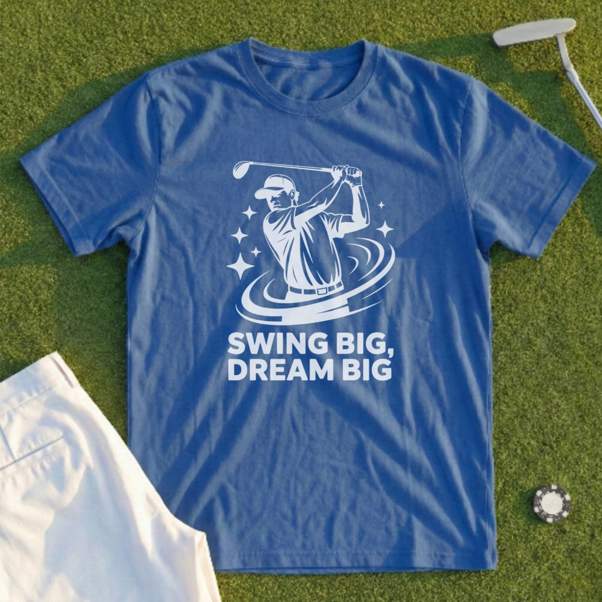 Swing Big Dream Big Motivational Golf T-Shirt