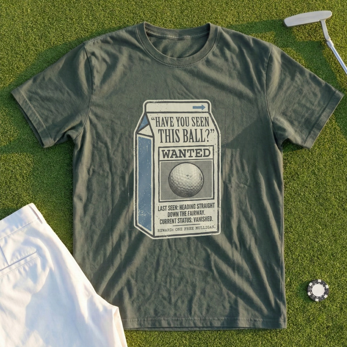 Have You Seen This Ball Wanted Golf T-Shirt