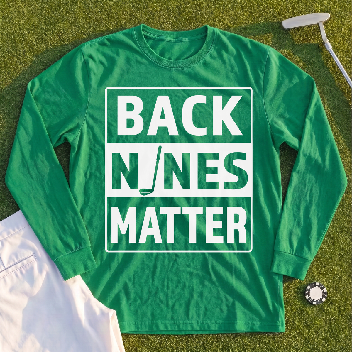 Back Nines Matter Long Sleeve Tee