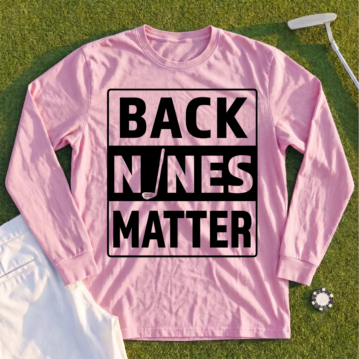 Back Nines Matter Long Sleeve Tee