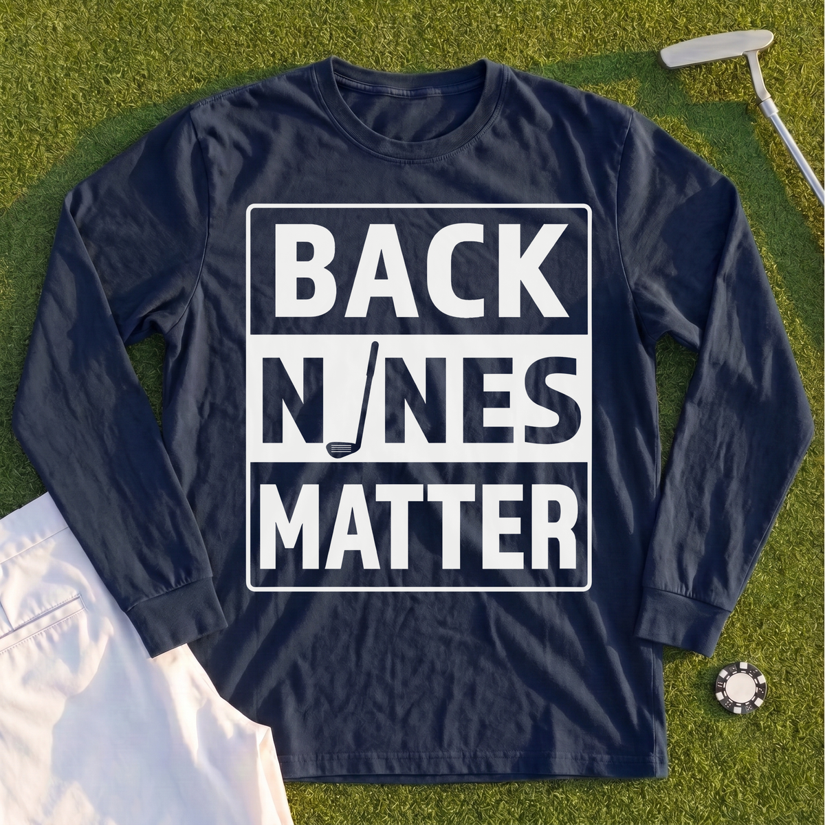 Back Nines Matter Long Sleeve Tee