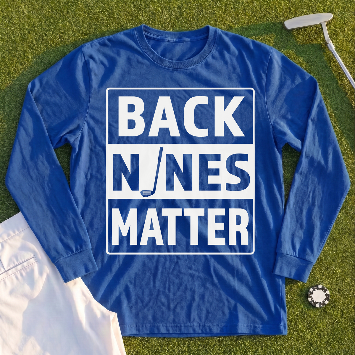 Back Nines Matter Long Sleeve Tee