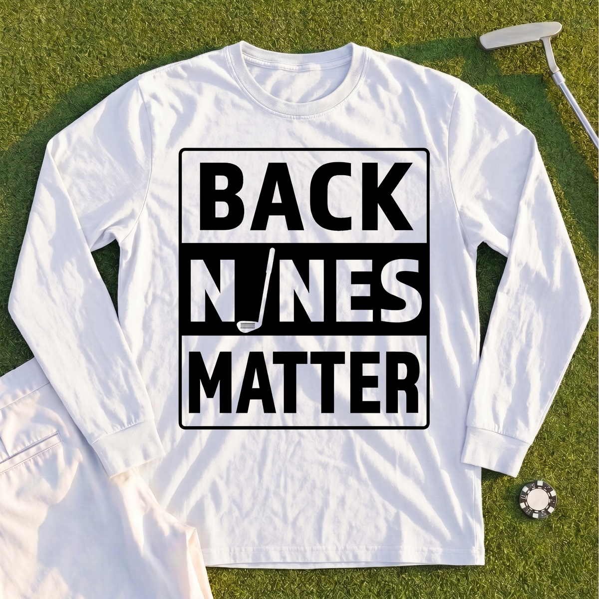 Back Nines Matter Long Sleeve Tee