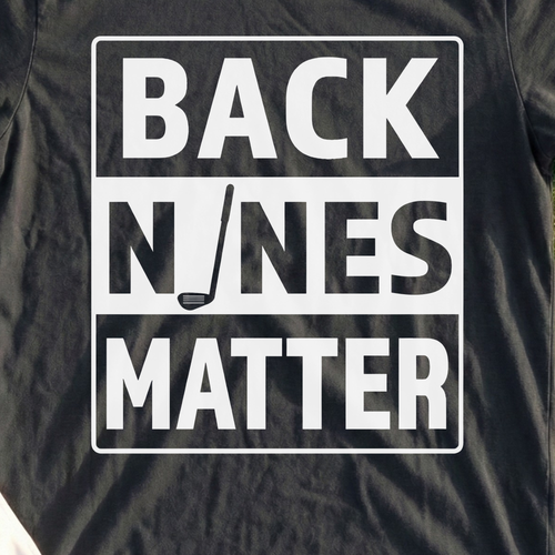 Back Nines Matter Tee, print close-up on Black