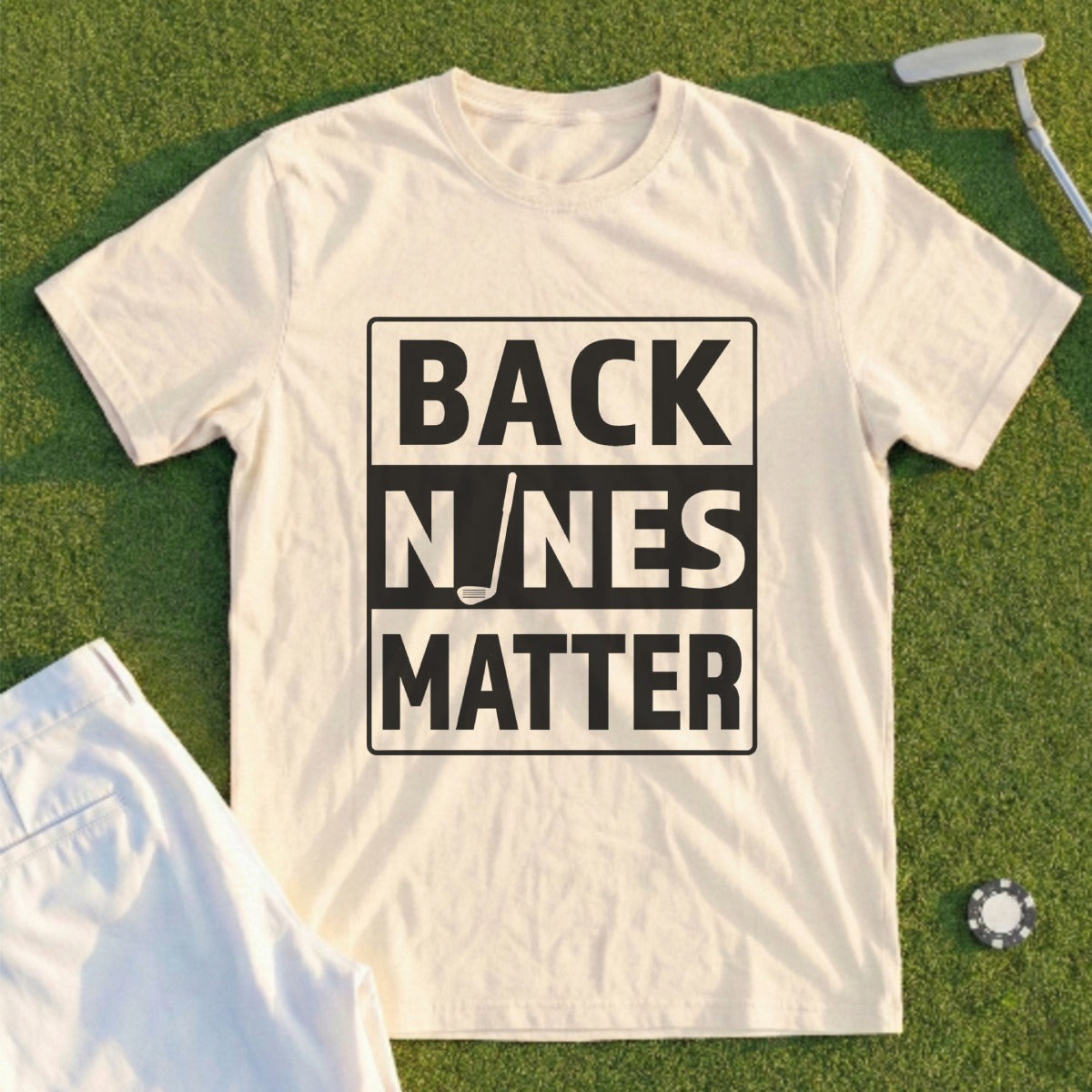 Back Nines Matter Tee
