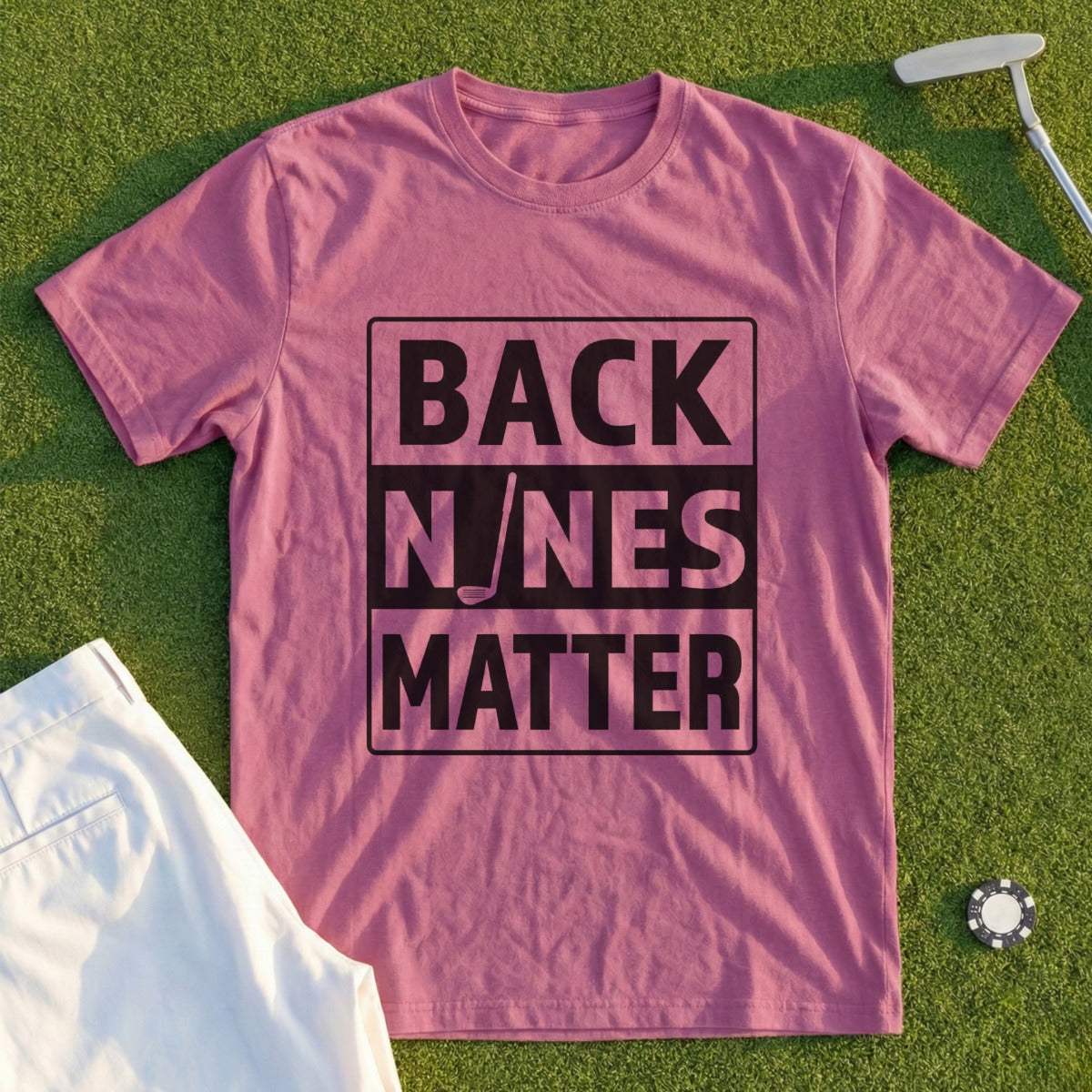 Back Nines Matter Tee