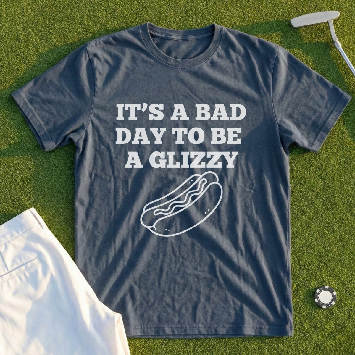Bad Day To Be A Glizzy Tee