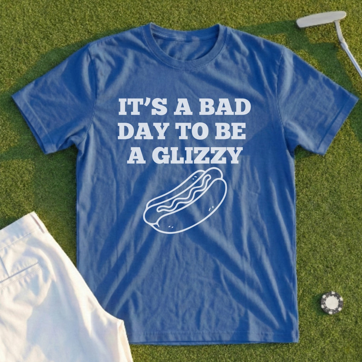 Bad Day To Be A Glizzy Tee