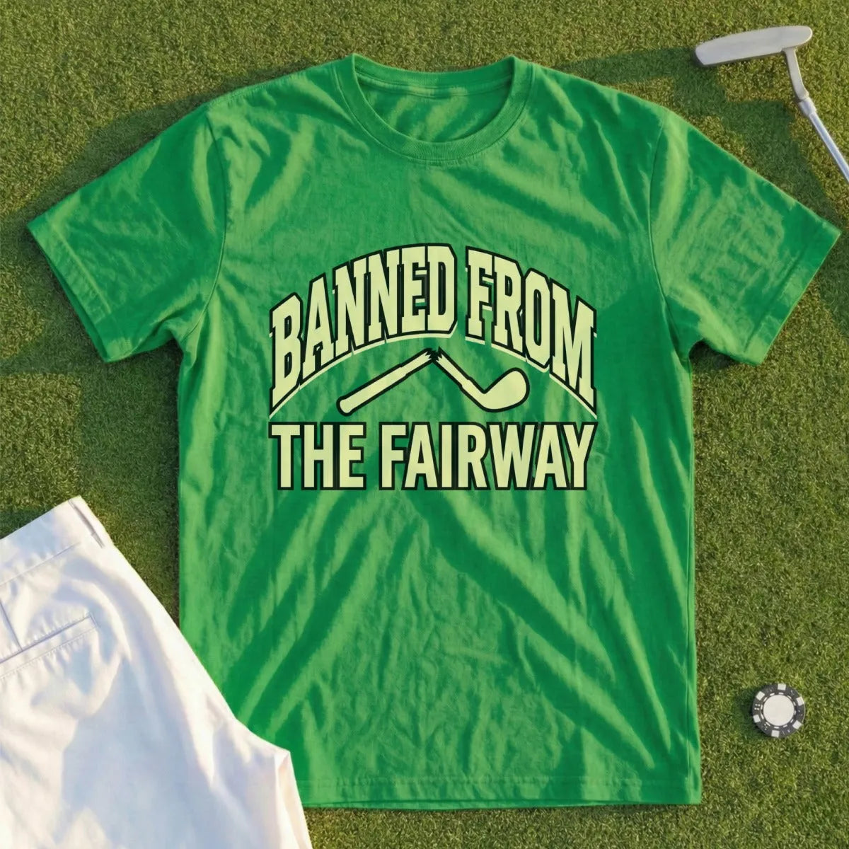 Banned From The FairwayTee