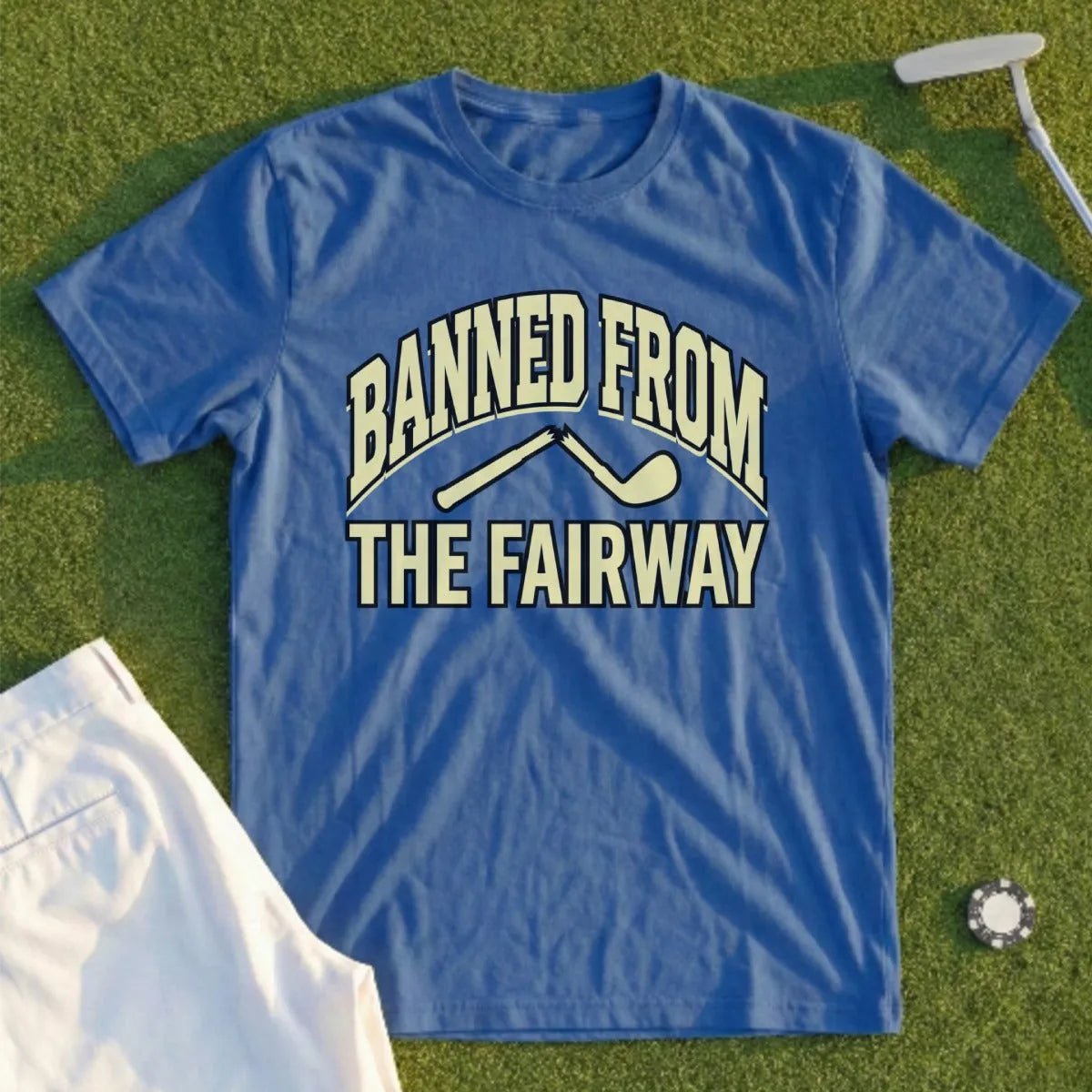 Banned From The FairwayTee