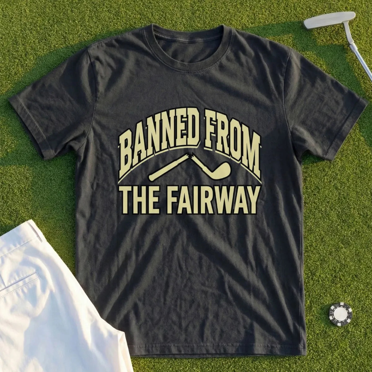 Banned From The FairwayTee