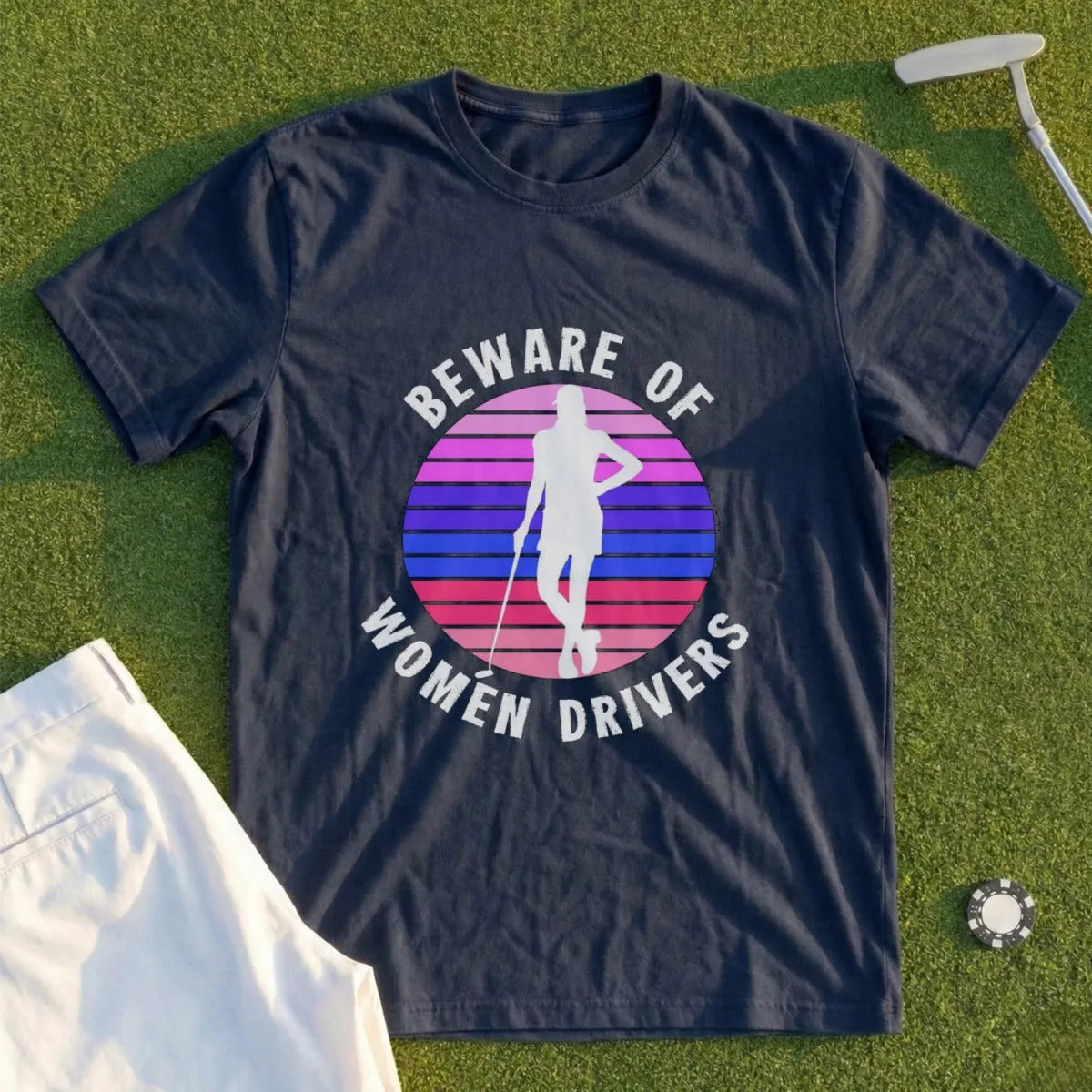 Dark t-shirt with "Beware of Women Drivers" text and golfer graphic.