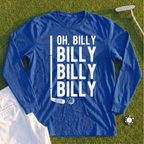 Billy Billy Billy Long Sleeve Tee