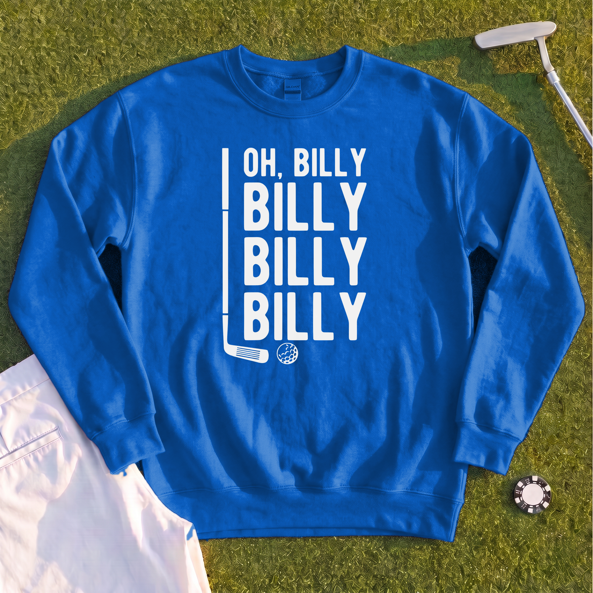 Billy Billy Billy Sweatshirt