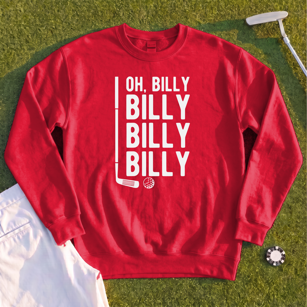 Billy Billy Billy Sweatshirt