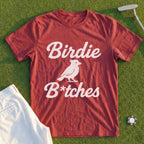 Birdie B*itches Tee