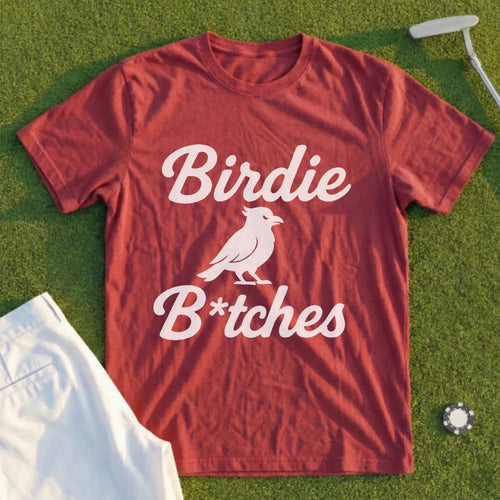 Birdie B*itches Tee