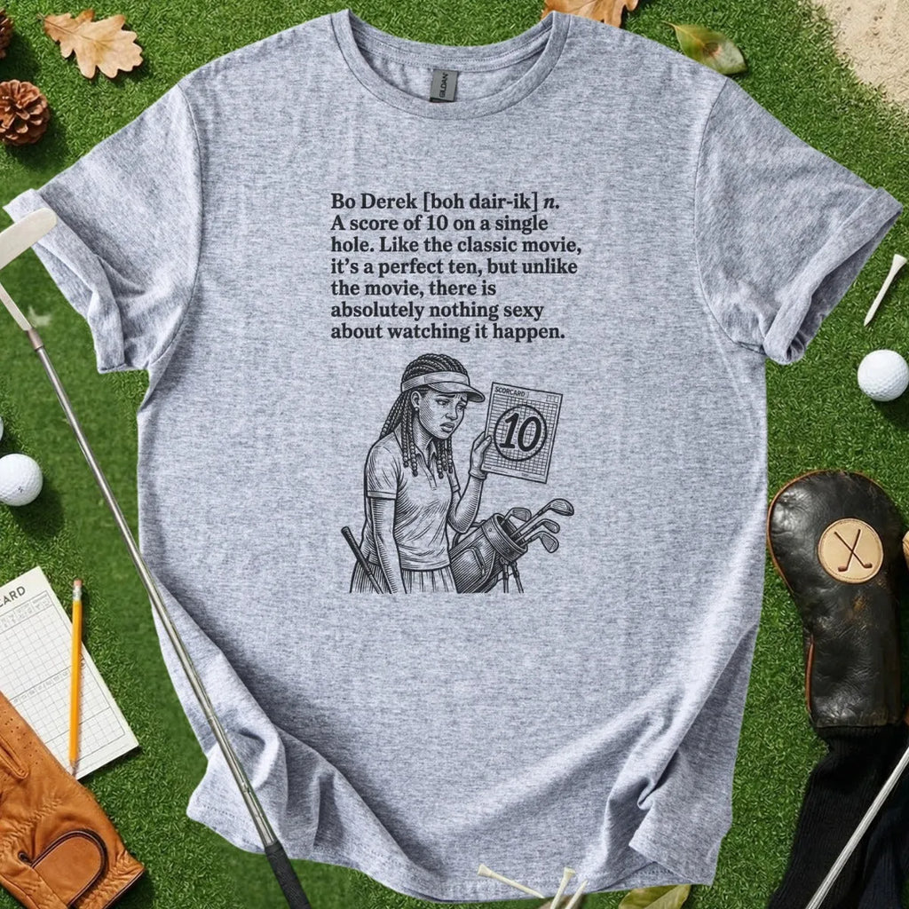 Bo Derek Dictionary Definition Tee