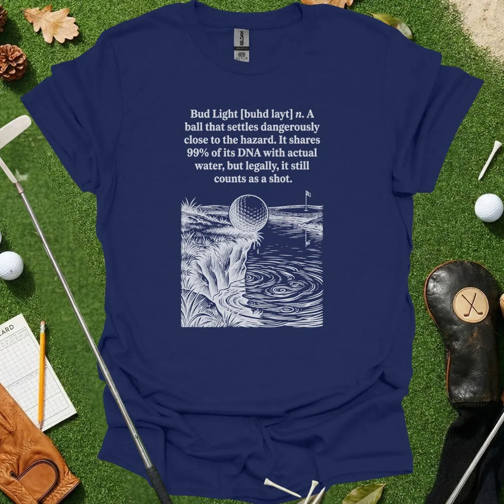 Bud Light Dictionary Definition Tee