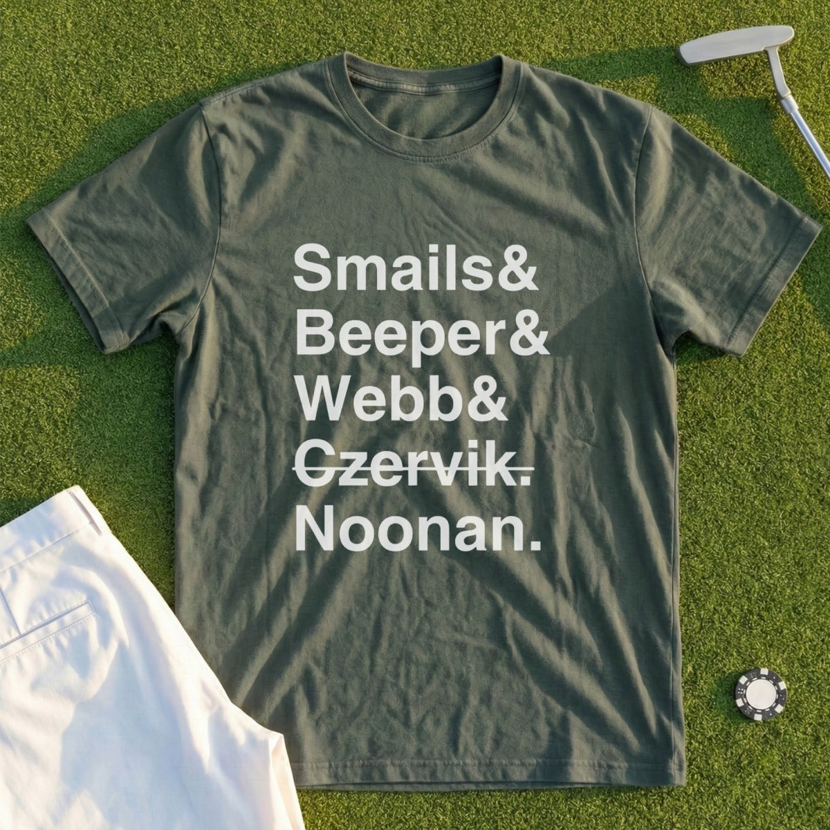 Green t-shirt with white text: Smalls & Webber & Czervik & Noonan.