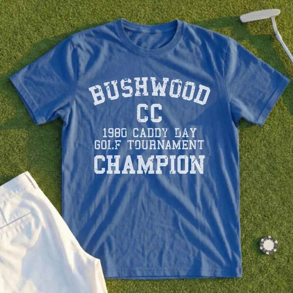 Bushwood Caddy Day Champion Tee