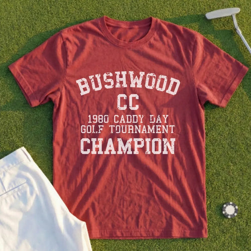 Bushwood Caddy Day Champion Tee