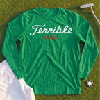Terrible Long Sleeve Tee