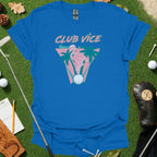 Club Vice Tee
