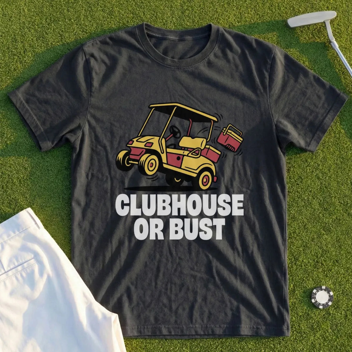 Clubhouse Or Bust Tee