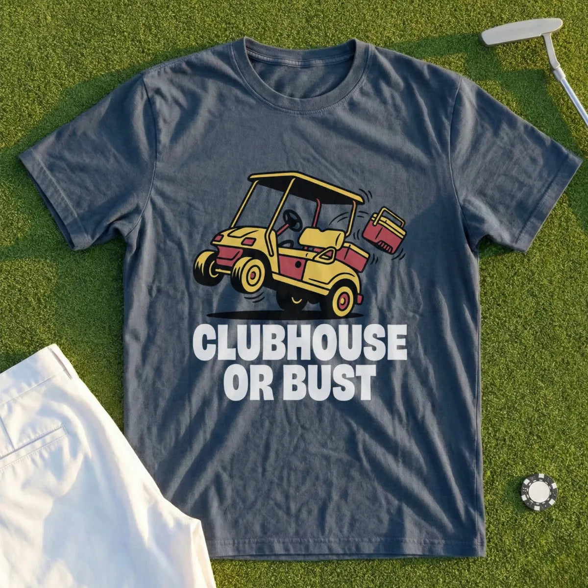 Clubhouse Or Bust Tee
