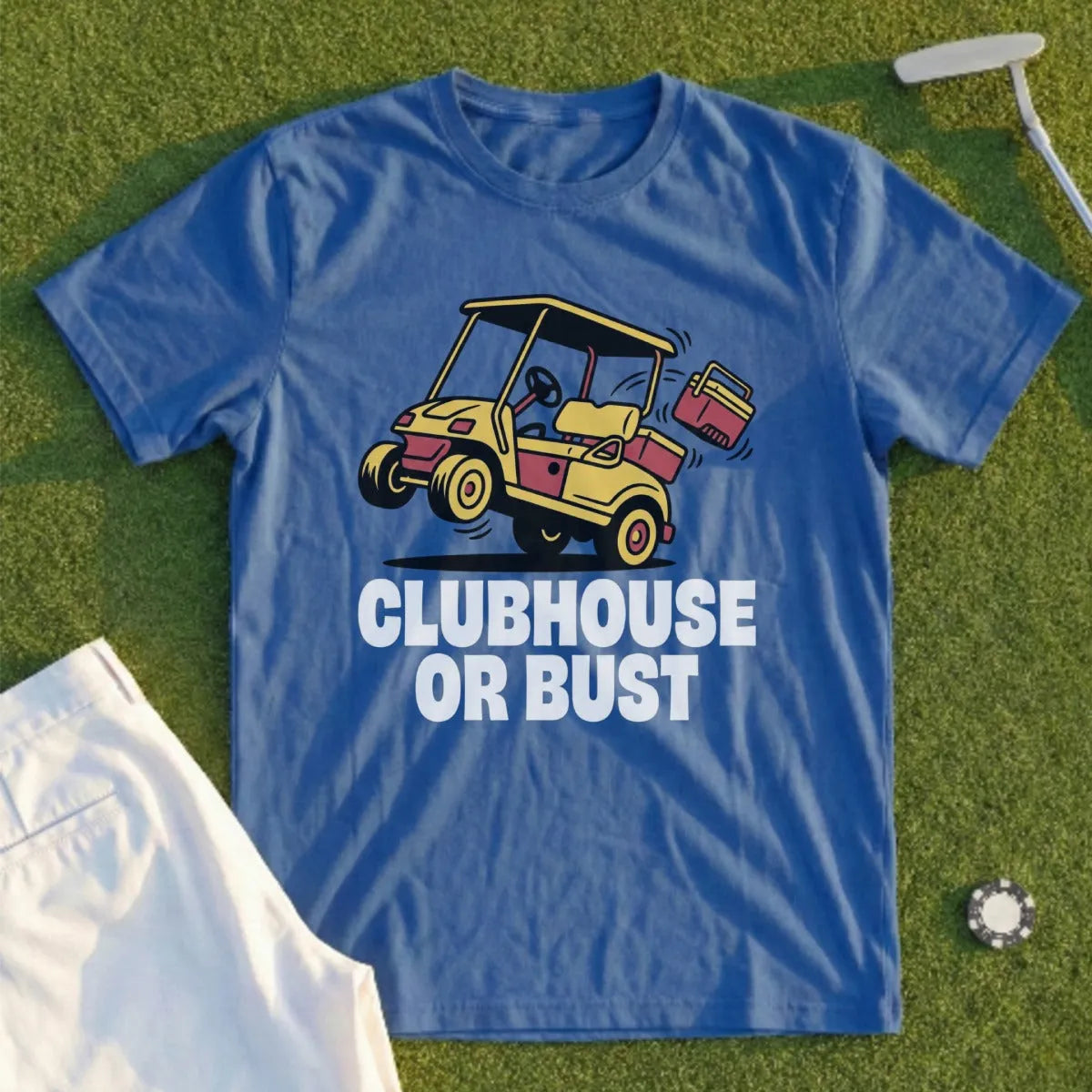 Clubhouse Or Bust Tee