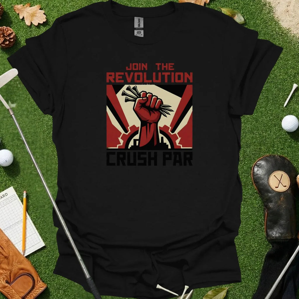 Crush Par Revolution Tee
