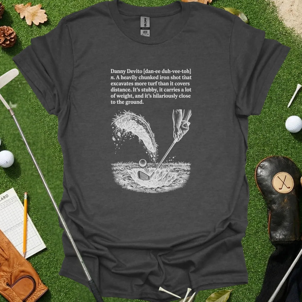 Danny DeVito Dictionary Definition Tee