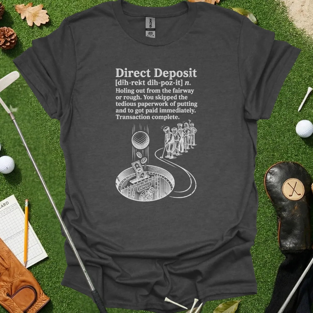 Direct Deposit Dictionary Definition Tee