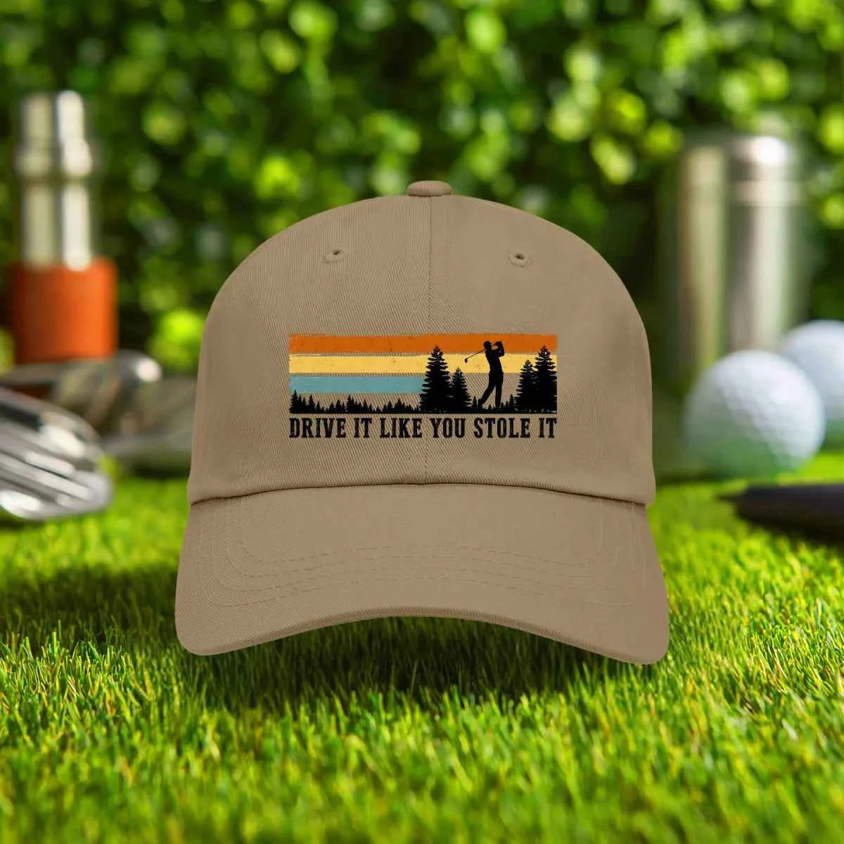 Drive It Like You Stole It Hat
