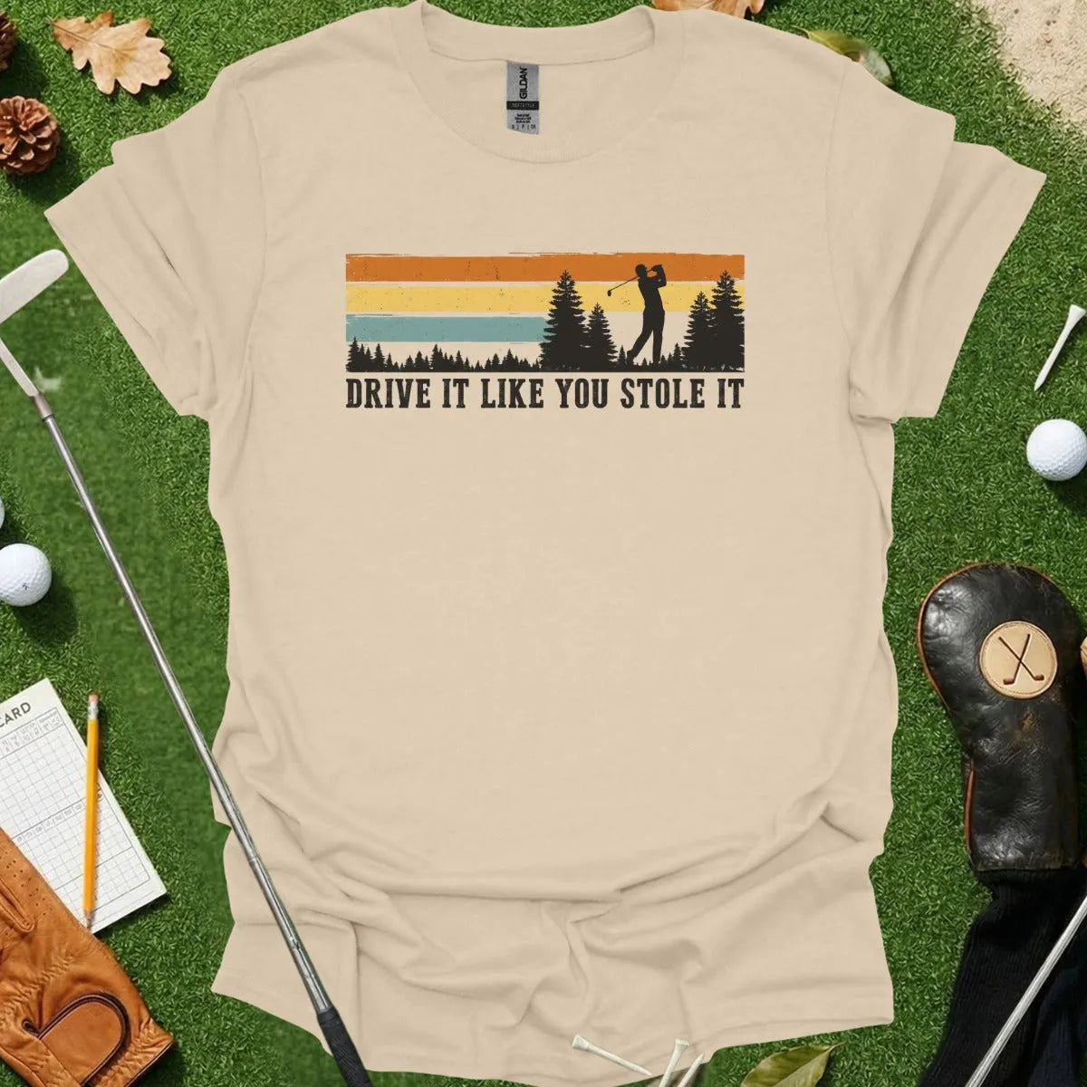 Drive it Like You Stole It Tee