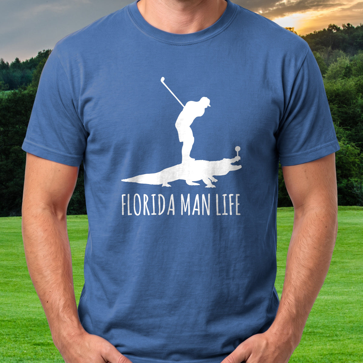 Florida Man Life Tee worn on the golf course, Royal