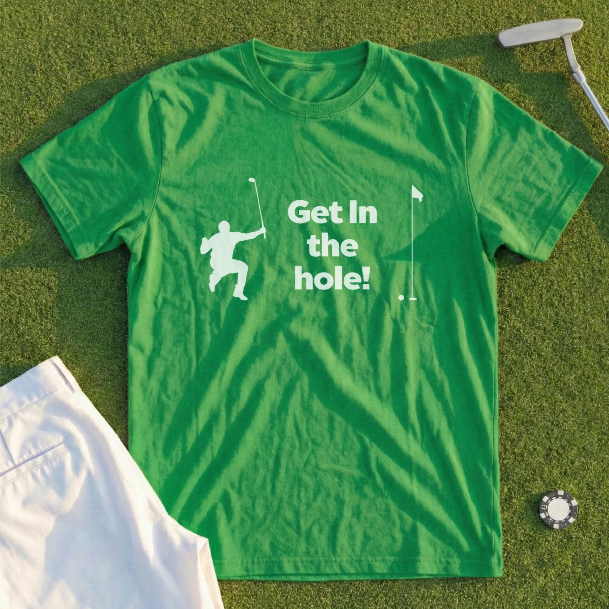 Green t-shirt with white golf graphic and text "Get In the hole!".