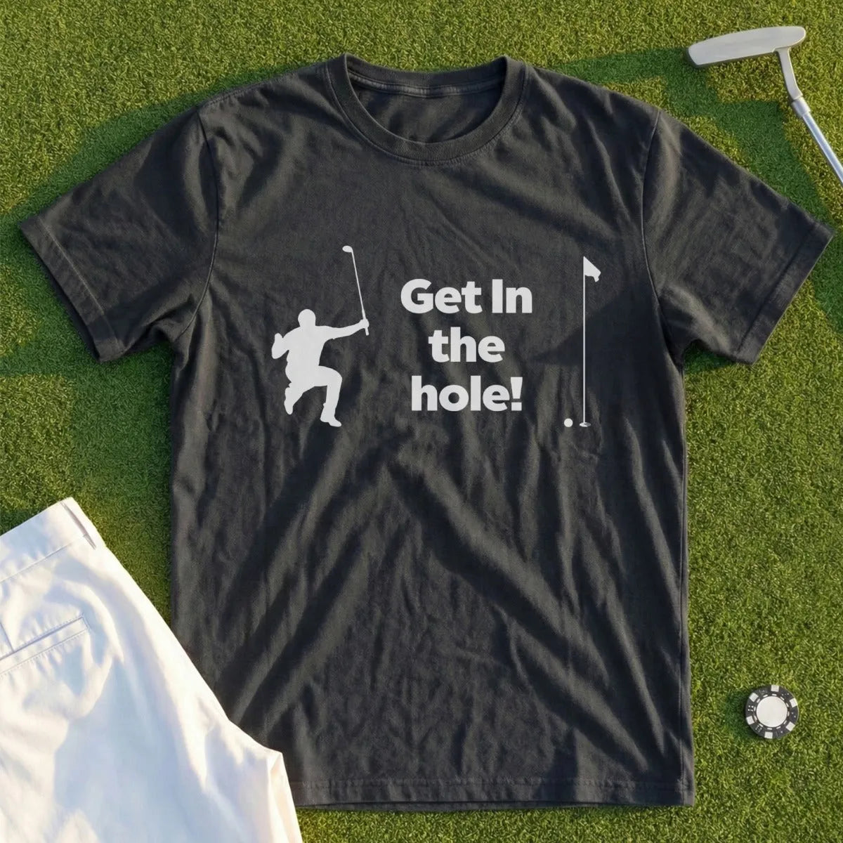 Get In The Hole ! Tee
