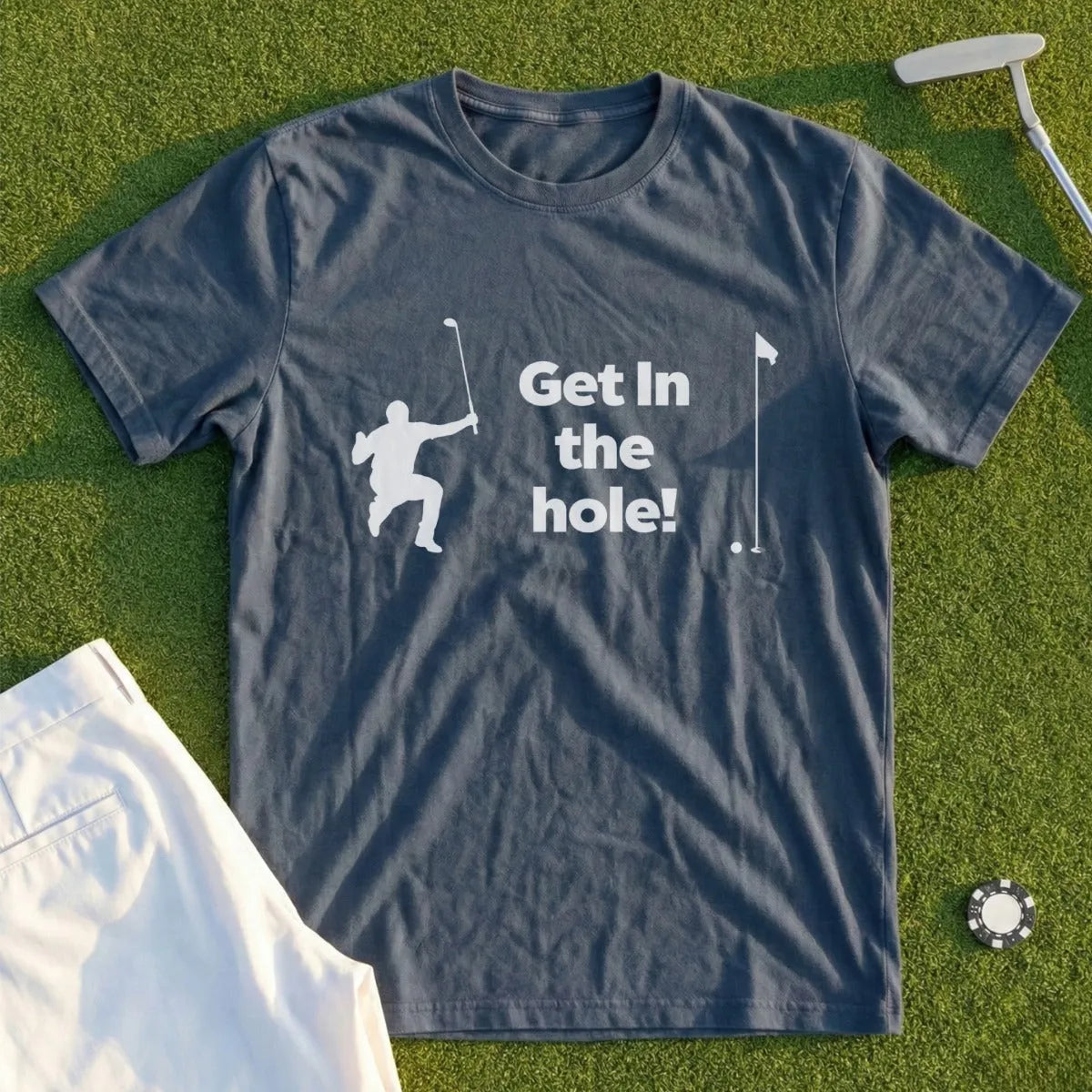 Get In The Hole ! Tee